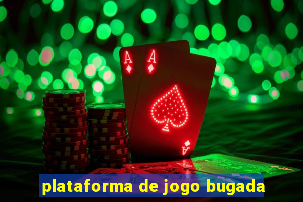 plataforma de jogo bugada